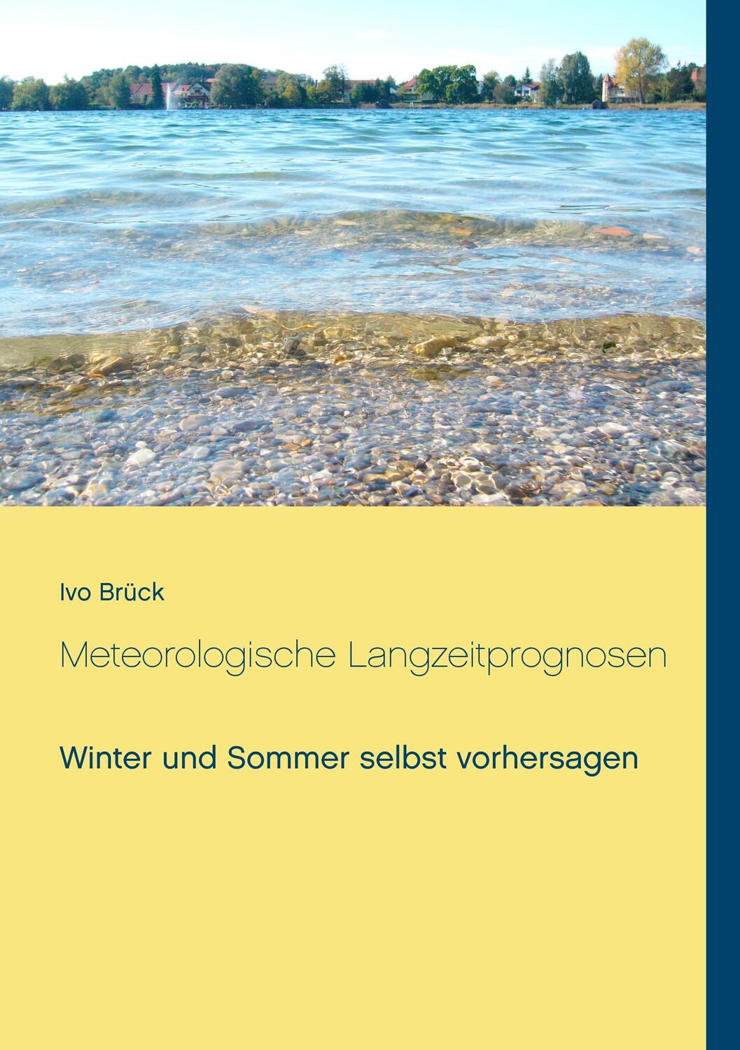 Cover: 9783743164048 | Meteorologische Langzeitprognosen | Ivo Brück | Taschenbuch | Deutsch
