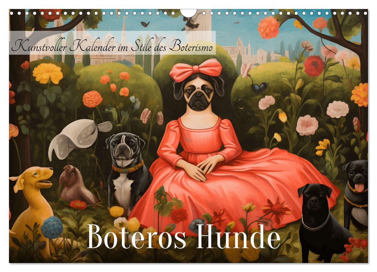 Cover: 9783383854705 | Boteros Hunde - Kunstvoller Kalender im Stile des Boterismo...