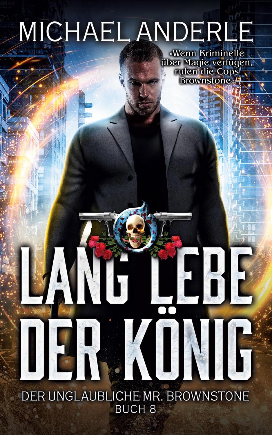 Cover: 9781649713070 | Lang lebe der König | Michael Anderle | Taschenbuch | Paperback | 2021