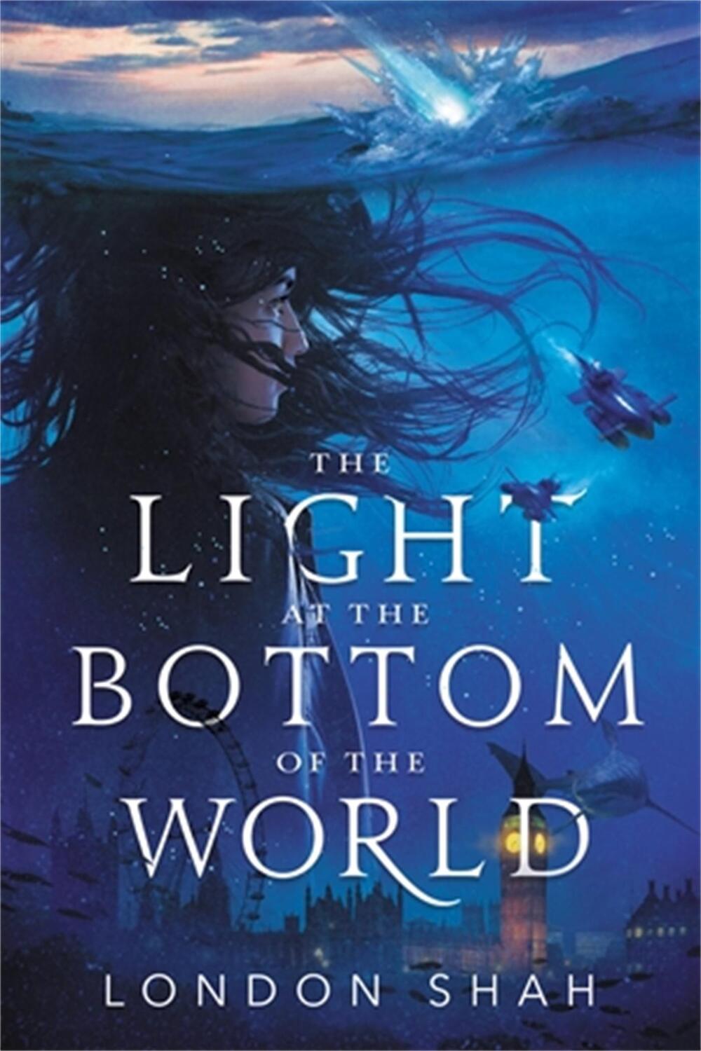 Cover: 9780759555136 | The Light at the Bottom of the World | London Shah | Taschenbuch