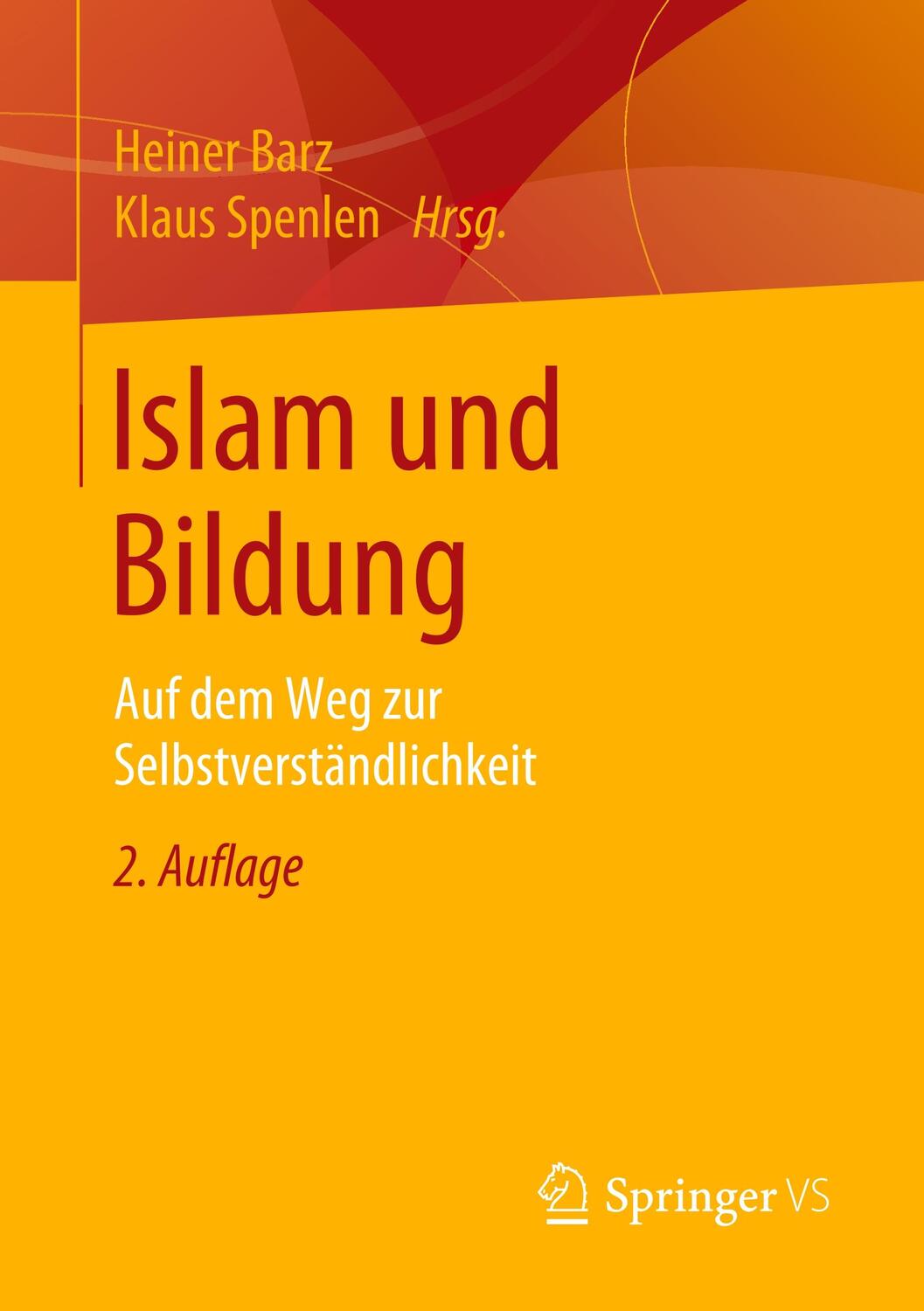 Cover: 9783658262280 | Islam und Bildung | Auf dem Weg zur Selbstverständlichkeit | Buch