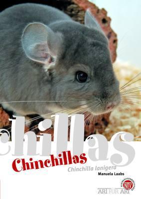 Cover: 9783866591479 | Chinchillas | Chinchilla lanigera | Manuela Laabs | Taschenbuch | 2010