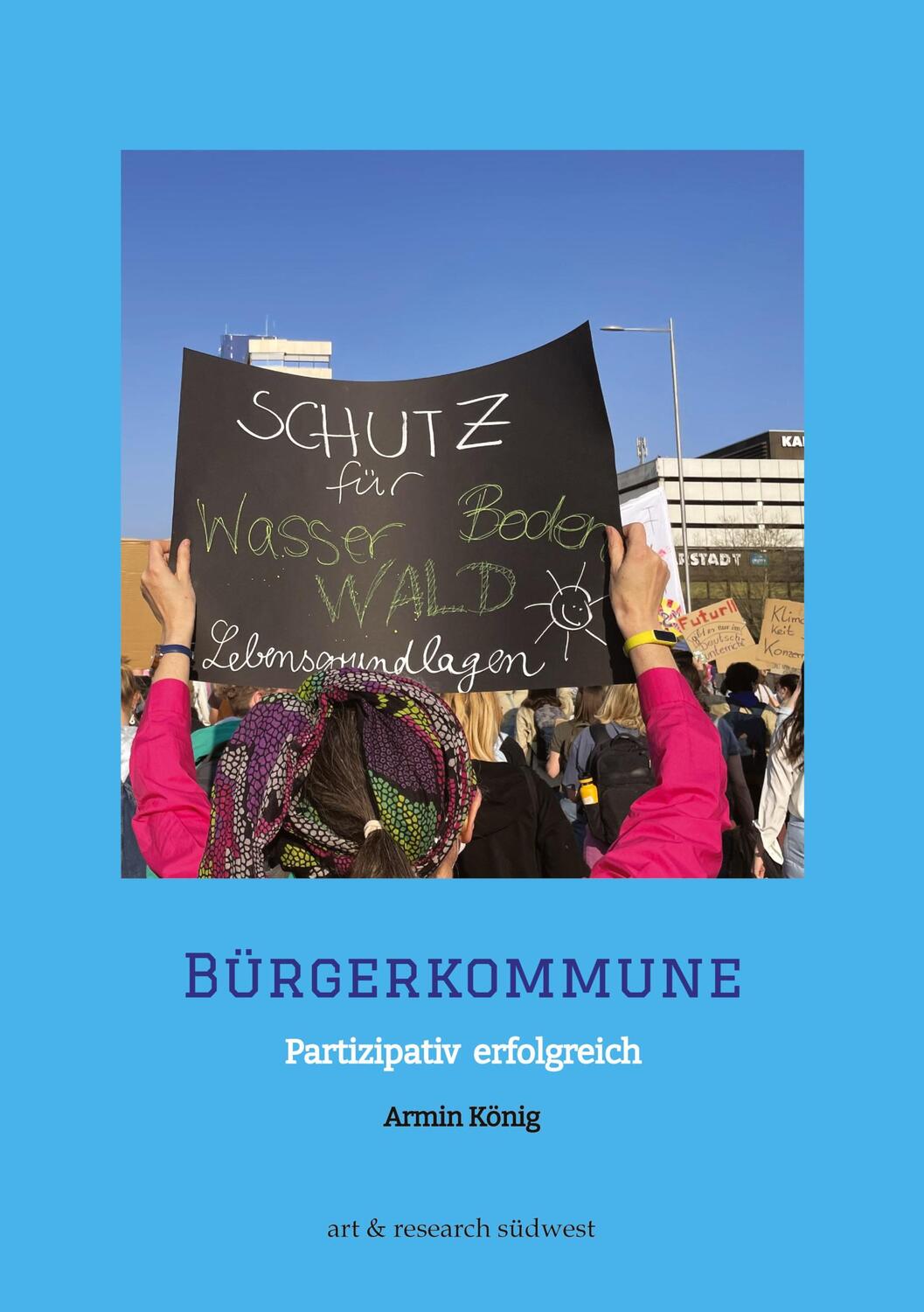 Cover: 9783948105280 | Bürgerkommune | Armin König | Taschenbuch | Paperback | 316 S. | 2023