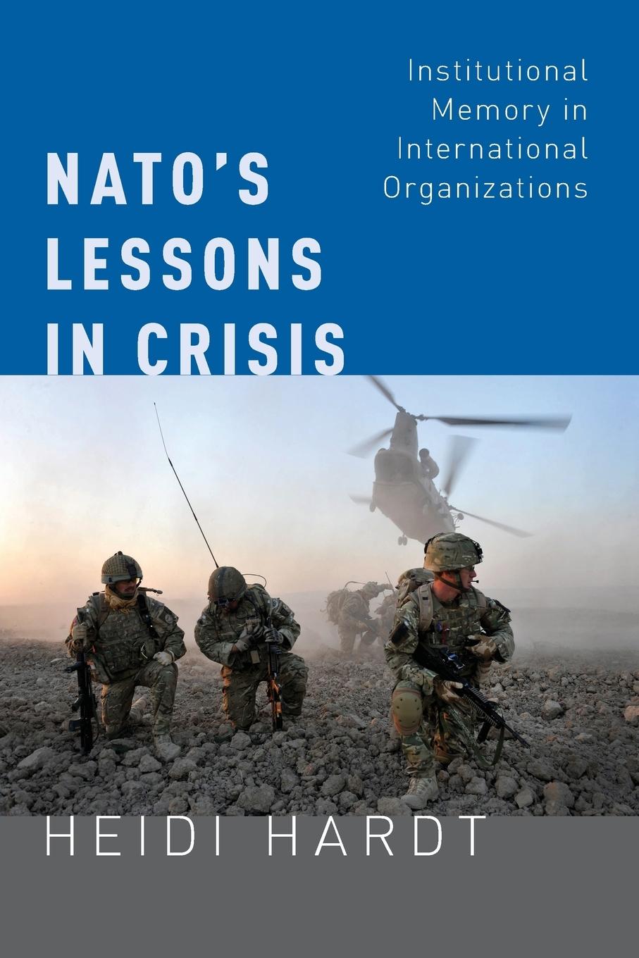 Cover: 9780190672188 | Nato's Lessons in Crisis | Heidi Hardt | Taschenbuch | Englisch | 2018