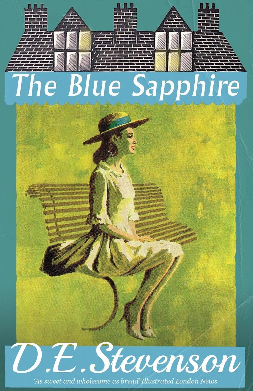 Cover: 9781915014511 | The Blue Sapphire | D. E. Stevenson | Taschenbuch | Paperback | 2022