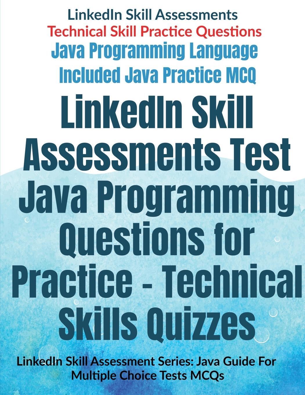Cover: 9798885218559 | LinkedIn Skill Assessments Test Java Programming Questions for...