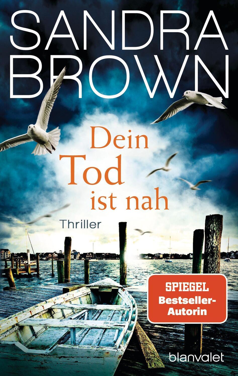 Cover: 9783734112546 | Dein Tod ist nah | Thriller | Sandra Brown | Taschenbuch | 576 S.