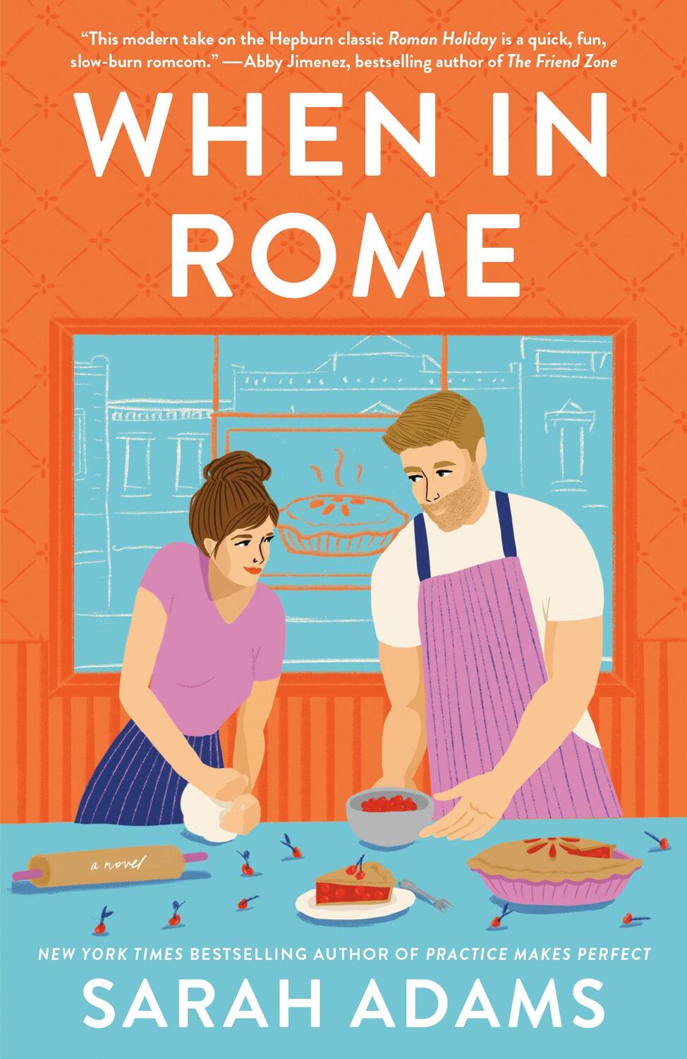 Cover: 9780593500781 | When in Rome | A Novel | Sarah Adams | Taschenbuch | 320 S. | Englisch