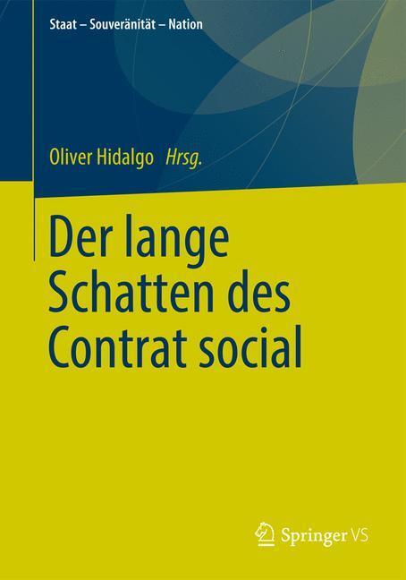 Cover: 9783531186429 | Der lange Schatten des Contrat social | Oliver Hidalgo | Taschenbuch