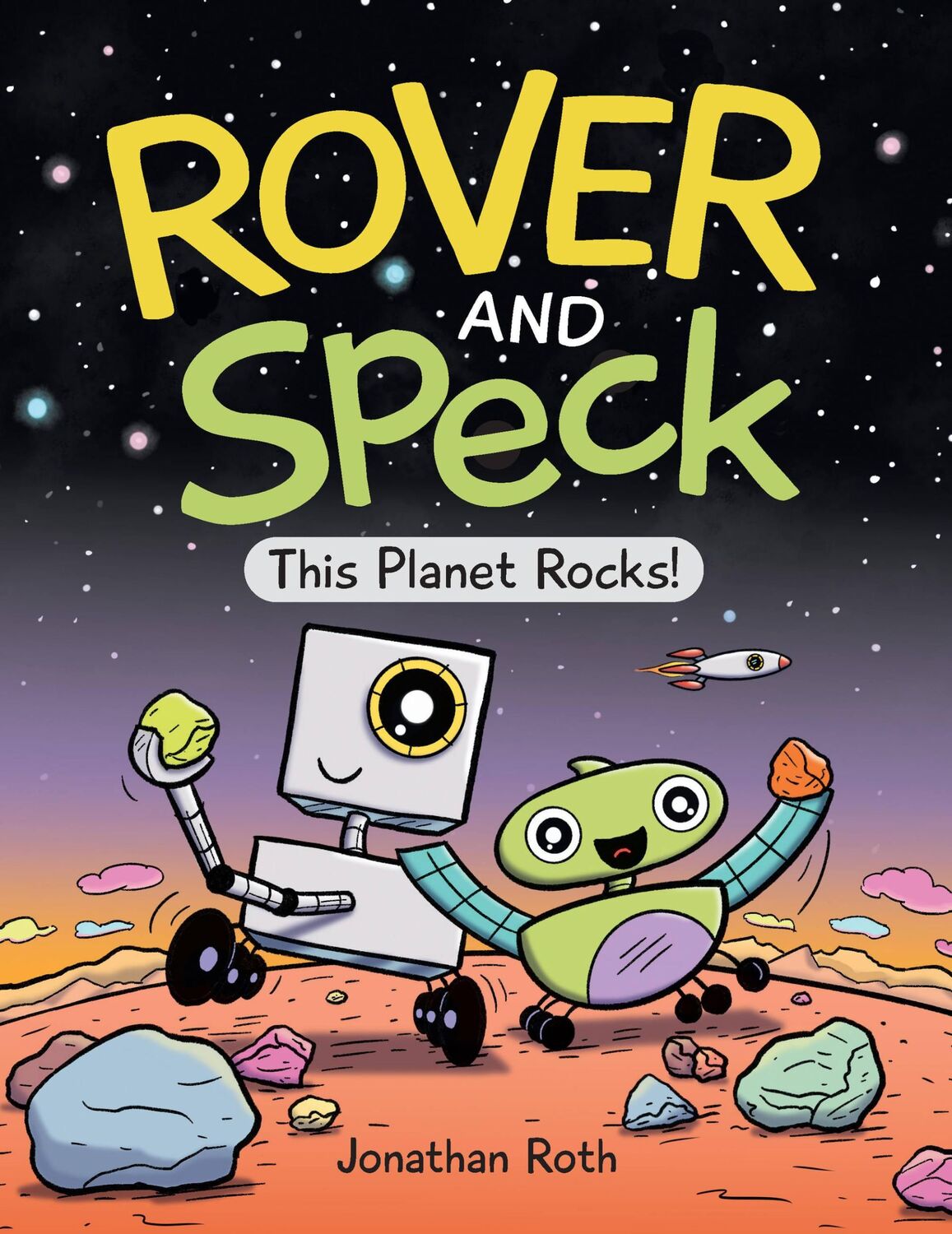 Cover: 9781525305665 | Rover and Speck: This Planet Rocks! | Jonathan Roth | Buch | Gebunden