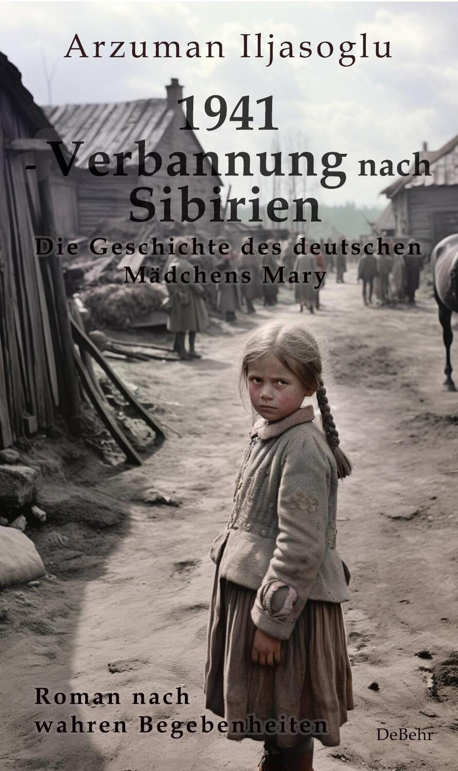 Cover: 9783987271786 | 1941 - Verbannung nach Sibirien - Die Geschichte des deutschen...