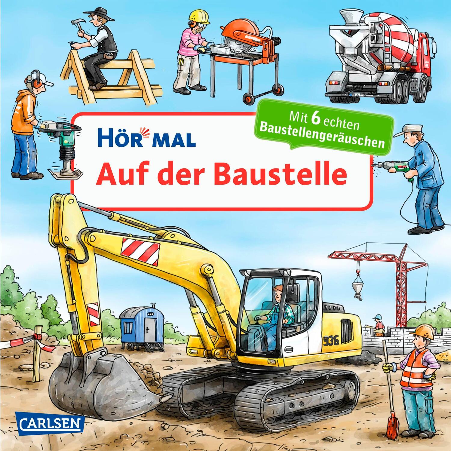 Cover: 9783551250575 | Hör mal (Soundbuch): Auf der Baustelle | Christian Zimmer | Buch