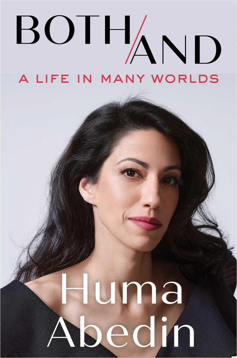 Cover: 9781471172977 | Both/And | A Life in Many Worlds | Huma Abedin | Gebunden | Englisch
