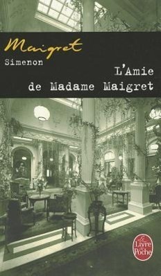 Cover: 9782253142256 | L'Amie de Madame Maigret | Georges Simenon | Taschenbuch | Französisch