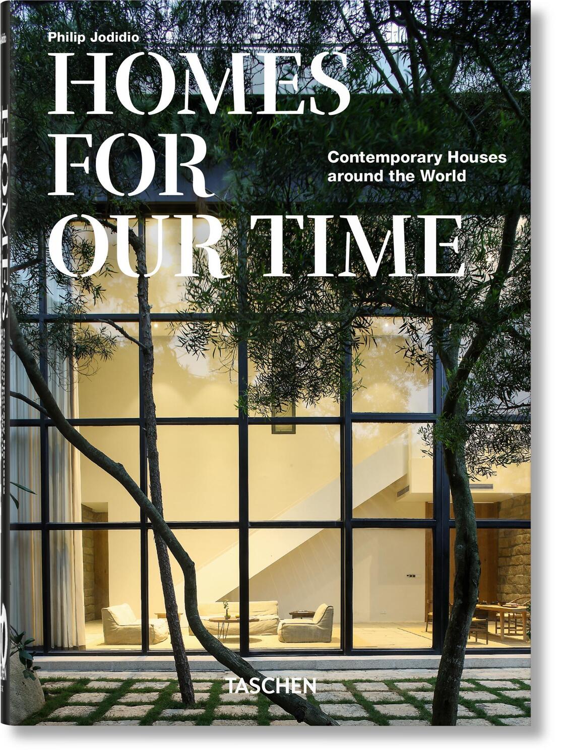 Cover: 9783836581912 | Homes For Our Time. Contemporary Houses around the World. 40th Ed.