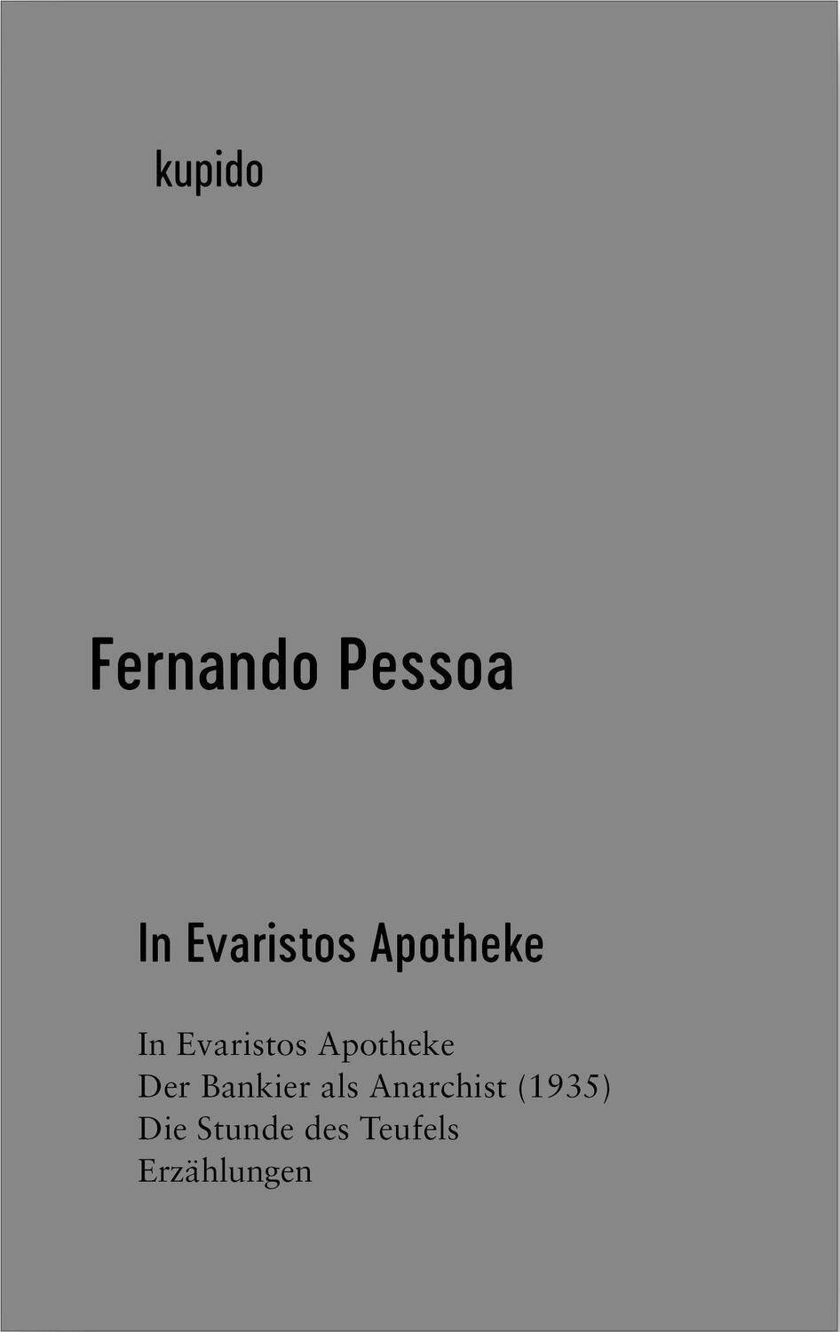 Cover: 9783966750530 | In Evaristos Apotheke | Erzählungen | Fernando Pessoa | Buch | Deutsch