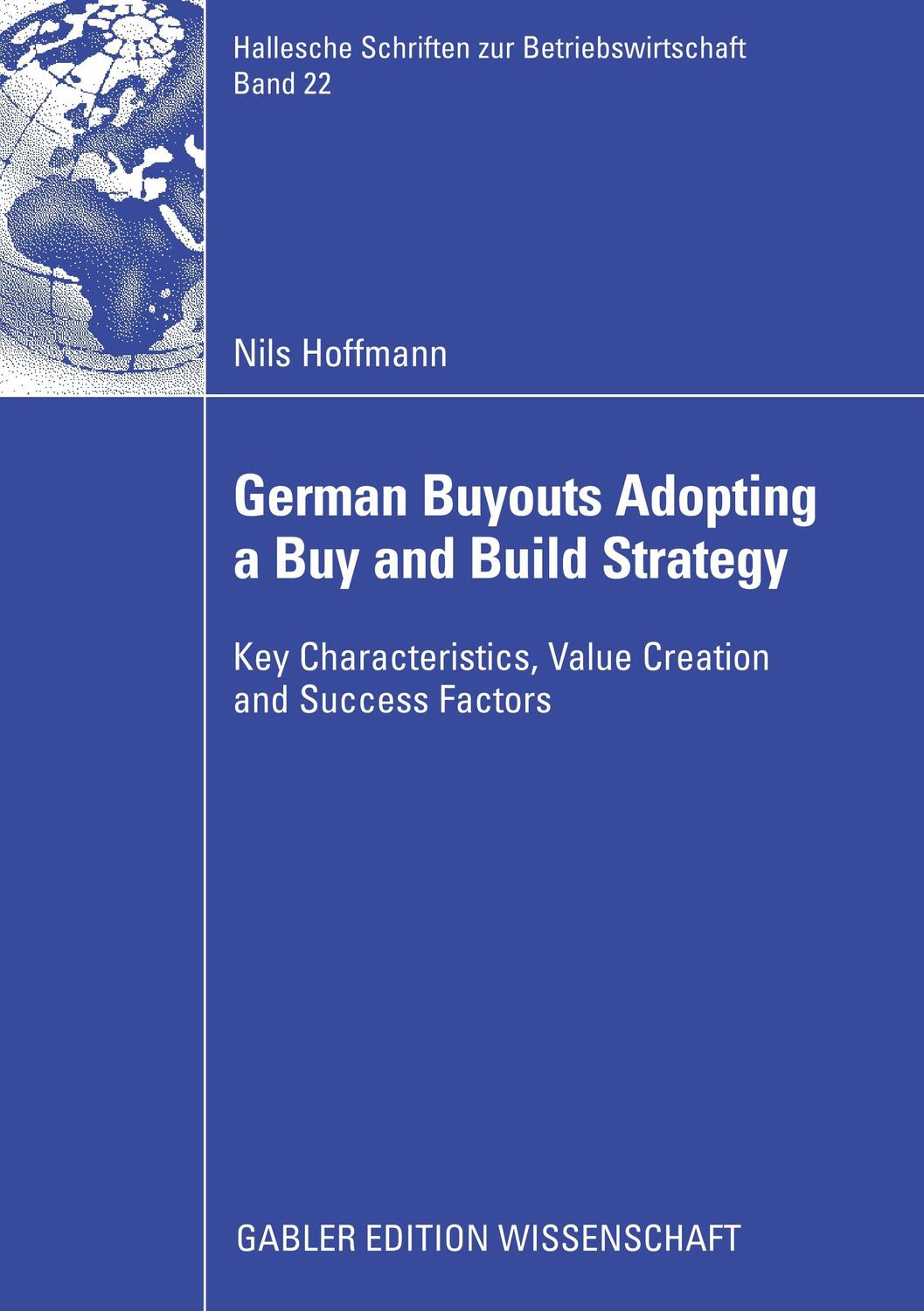 Cover: 9783835006980 | German Buyouts Adopting a Buy and Build Strategy | Nils Hoffmann