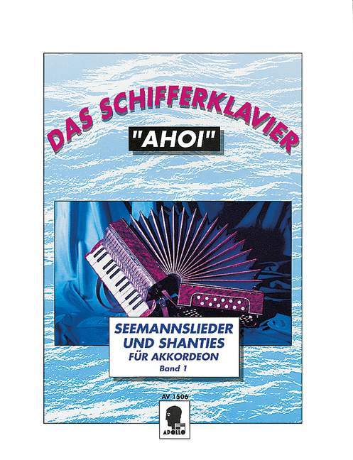 Cover: 9790203903284 | Schifferklavier Ahoi 1 | Curt Mahr | Buch | Deutsch | 2018