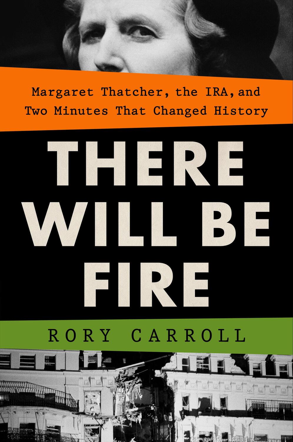Cover: 9780593419496 | There Will Be Fire | Rory Carroll | Buch | Einband - fest (Hardcover)