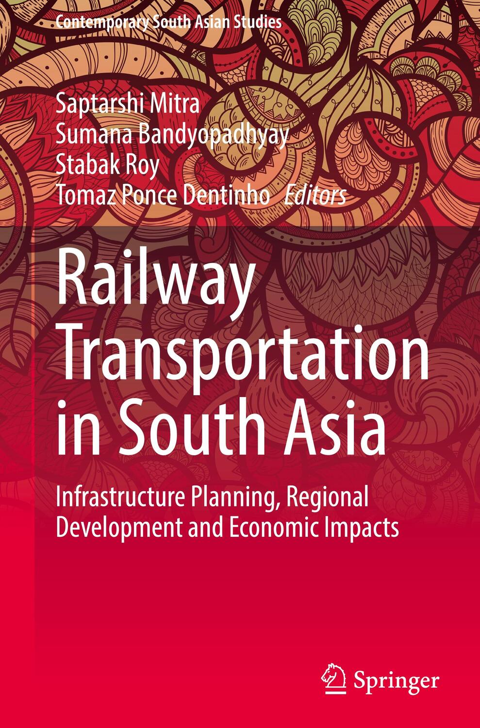 Cover: 9783030768775 | Railway Transportation in South Asia | Saptarshi Mitra (u. a.) | Buch
