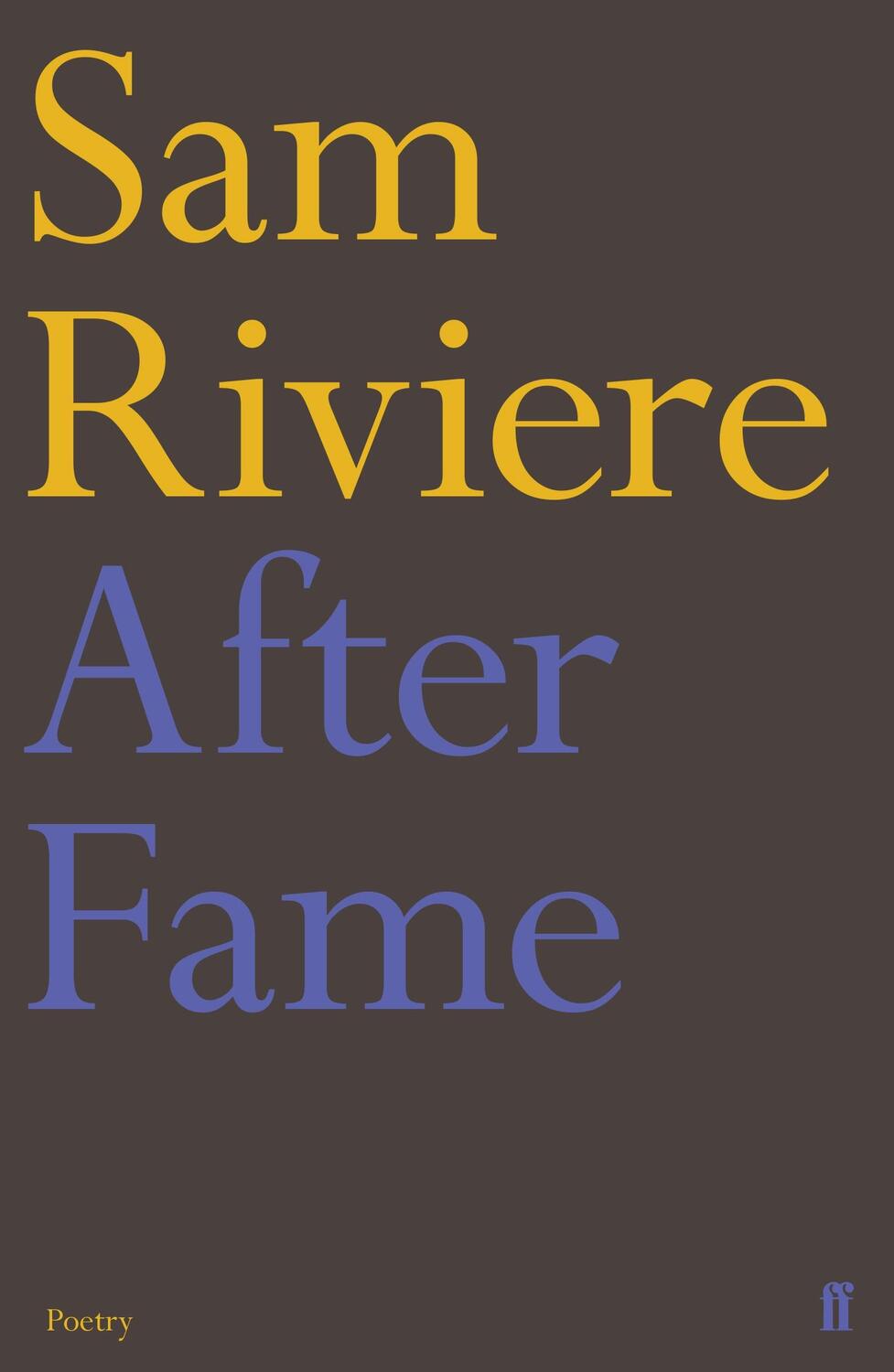 Cover: 9780571356928 | After Fame | The Epigrams of Martial | Sam Riviere | Taschenbuch
