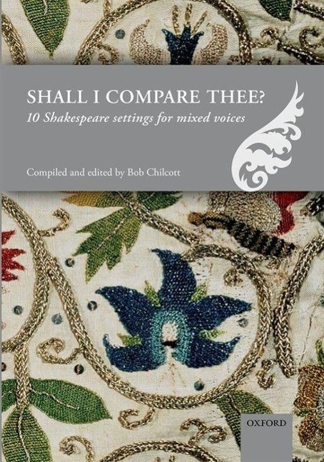 Cover: 9780193406148 | Shall I Compare Thee? | 10 Shakespeare settings for mixed voices