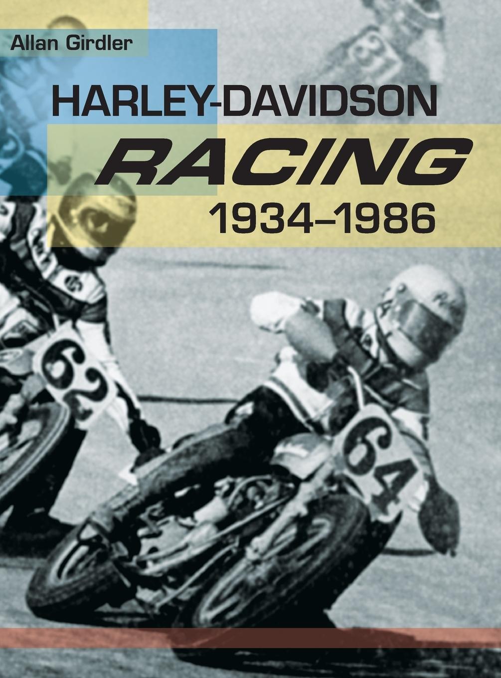 Cover: 9781626542426 | Harley-Davidson Racing, 1934-1986 | Allan Girdler | Buch | Englisch