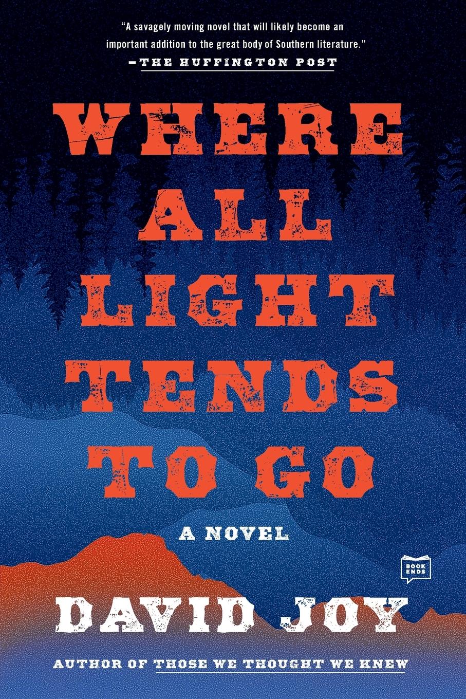 Cover: 9780425279793 | Where All Light Tends to Go | David Joy | Taschenbuch | 270 S. | 2016