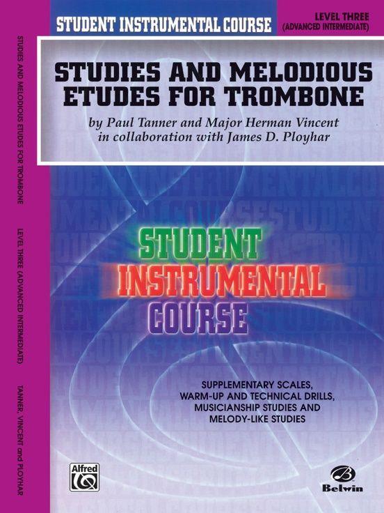 Cover: 9780757910982 | Studies and Melodious Etudes for Trombone, Lev III | Tanner (u. a.)