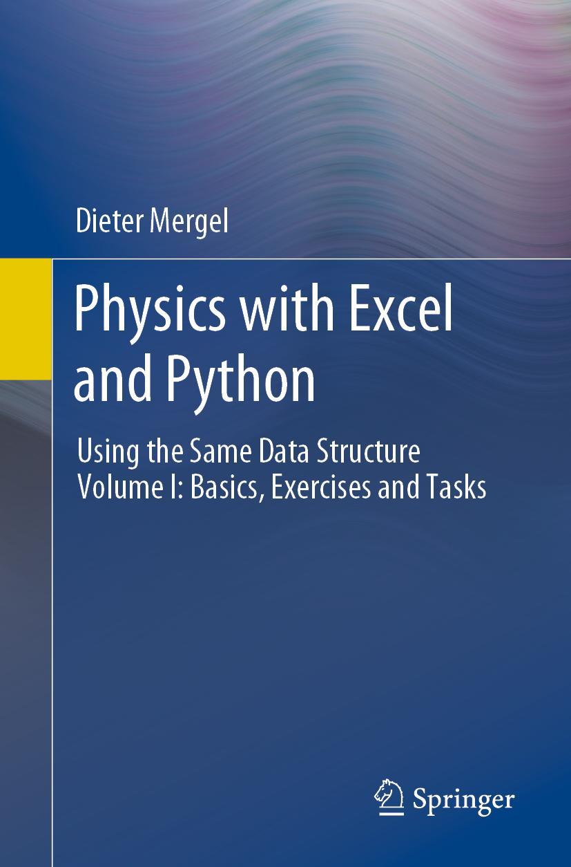 Cover: 9783030823245 | Physics with Excel and Python | Dieter Mergel | Taschenbuch | xvii