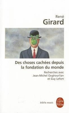 Cover: 9782253032441 | Des Choses Cachees Depuis Fondation Du Monde | R. Girard | Taschenbuch