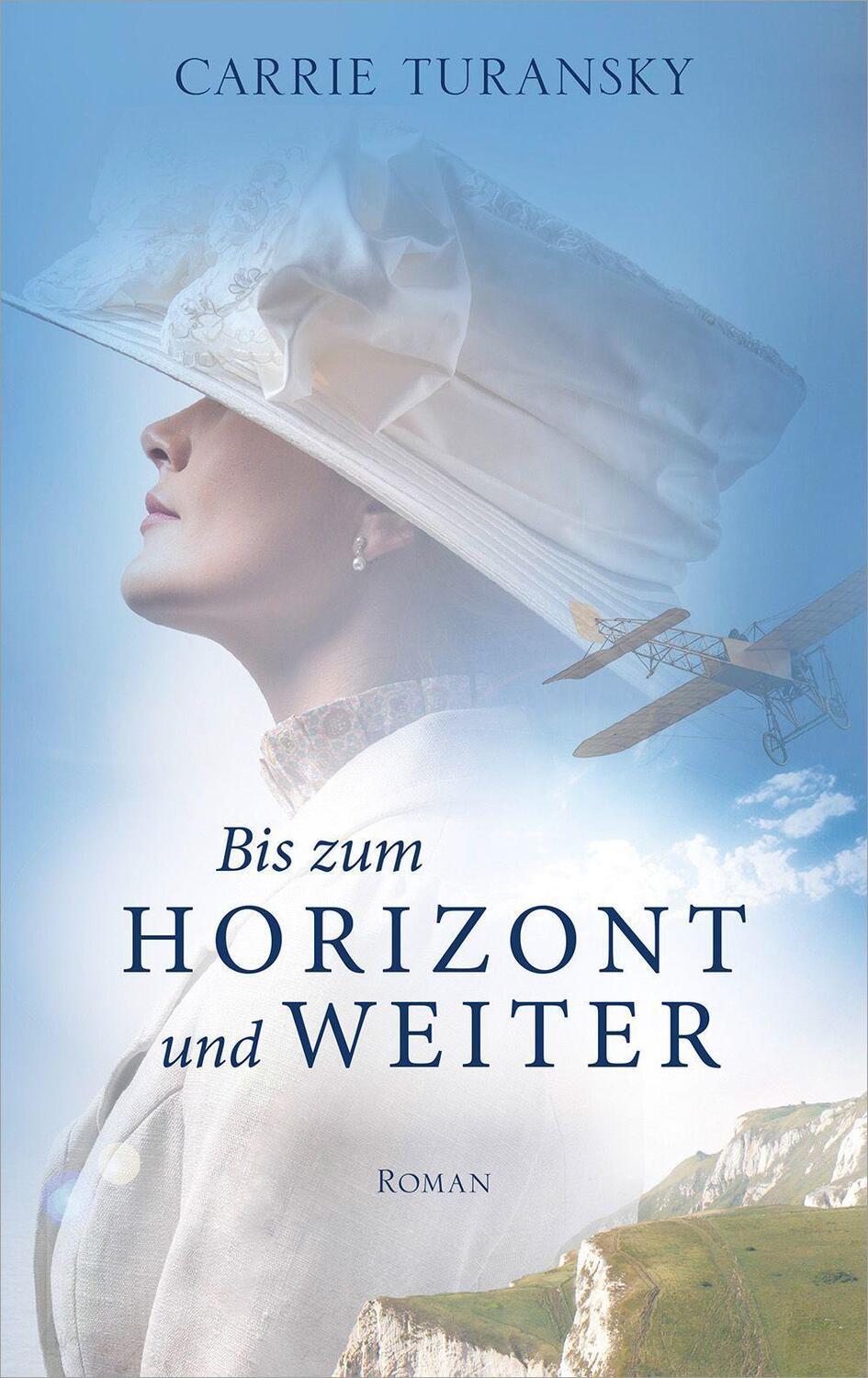 Cover: 9783986950484 | Bis zum Horizont und weiter | Roman | Carrie Turansky | Taschenbuch