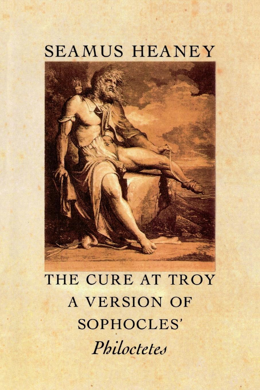 Cover: 9780374522896 | The Cure at Troy | A Version of Sophocles' Philoctetes | Seamus Heaney