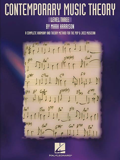 Cover: 73999569667 | Contemporary Music Theory - Level Three | Mark Harrison | Taschenbuch