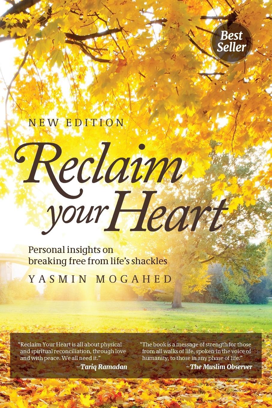Cover: 9780998537337 | Reclaim Your Heart | Yasmin Mogahed | Taschenbuch | Paperback | 2015