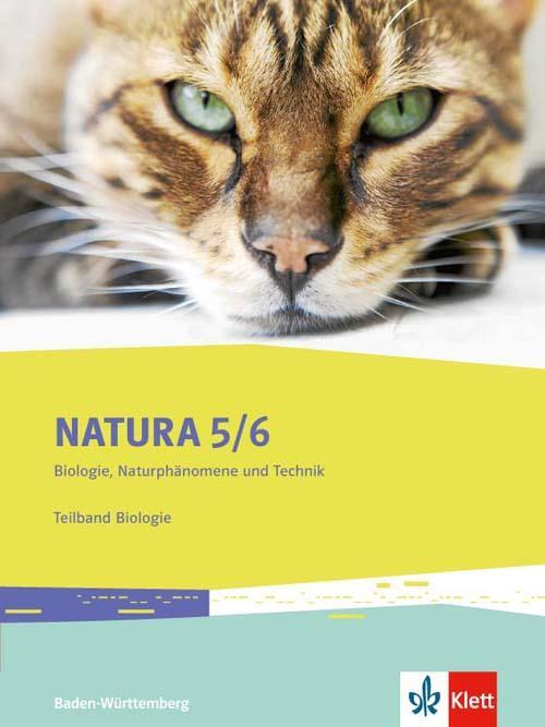 Cover: 9783120492344 | Natura Biologie, Naturphänomene und Technik. Schülerbuch 5./6....