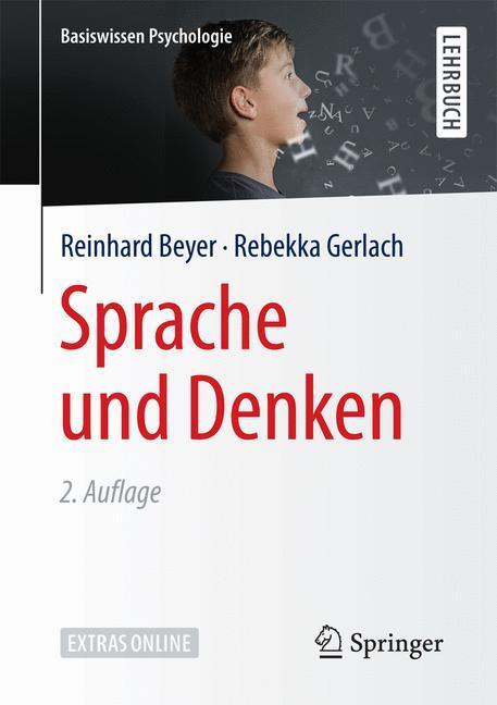 Cover: 9783658174873 | Sprache und Denken | Extras Online, Basiswissen Psychologie | Beyer