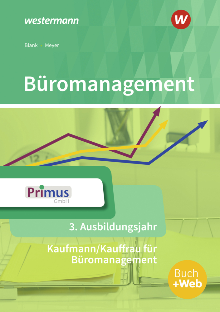 Cover: 9783427942856 | Büromanagement 3. Ausbildungsjahr: Schülerband | Andreas Blank (u. a.)