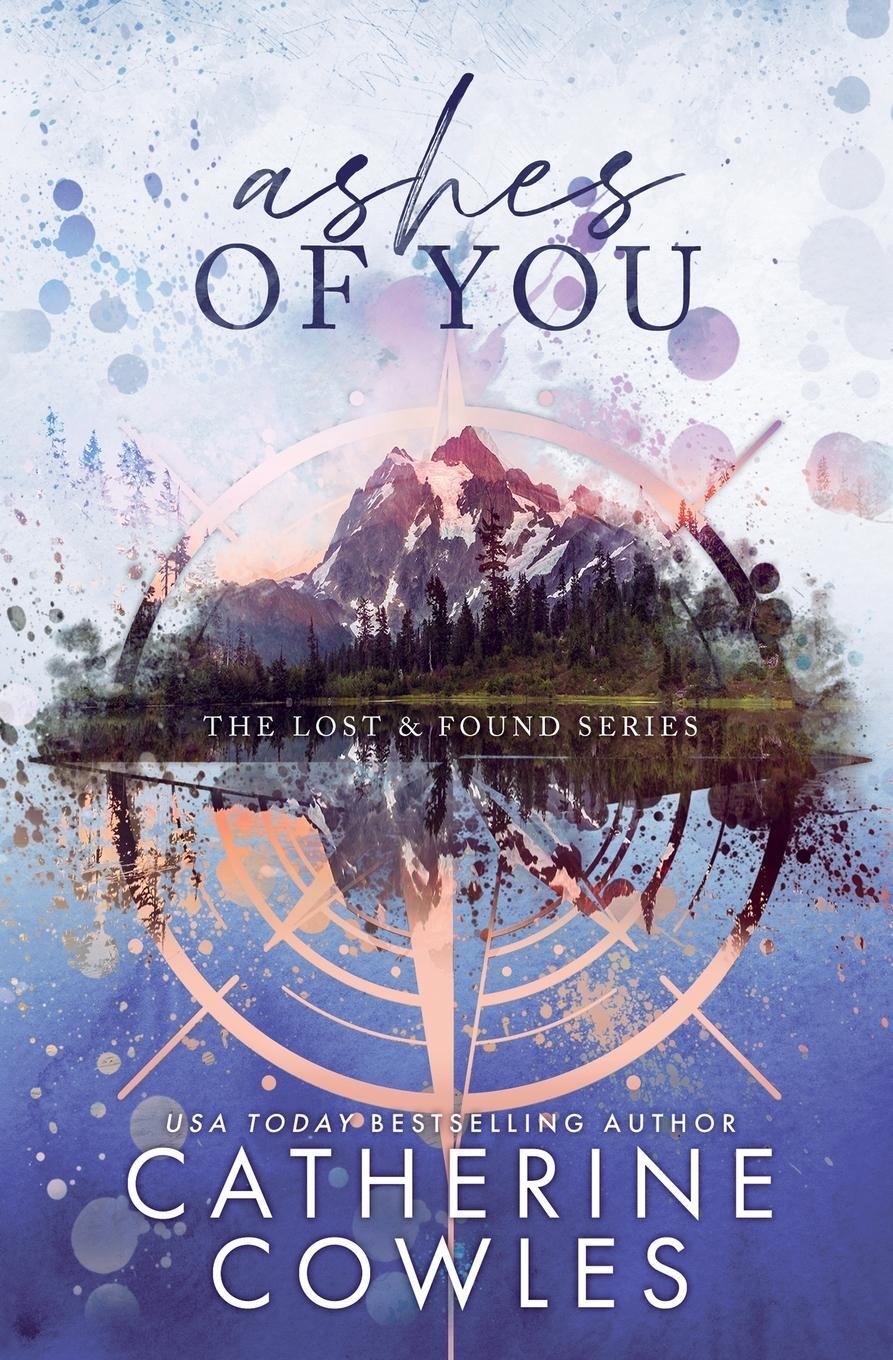 Cover: 9781951936549 | Ashes of You | A Lost &amp; Found Special Edition | Catherine Cowles