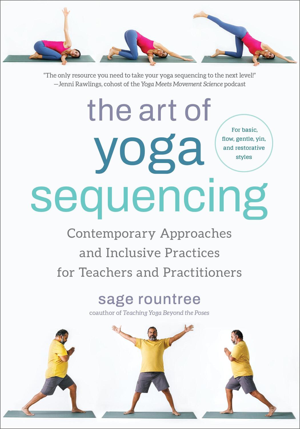 Cover: 9781623179106 | The Art of Yoga Sequencing | Sage Rountree | Taschenbuch | 2024