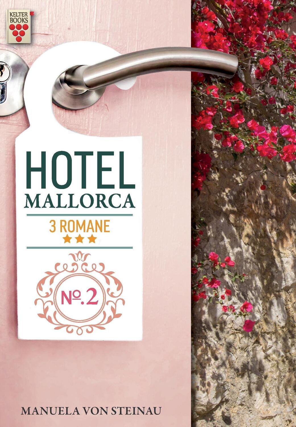 Cover: 9783740907334 | Hotel Mallorca Nr. 2: Die Macht der Väter / Verlockung Paradies /...