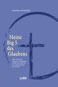 Cover: 9783863573744 | Meine Big 5 des Glaubens | Dominikus Schwaderlapp | Taschenbuch | 2023