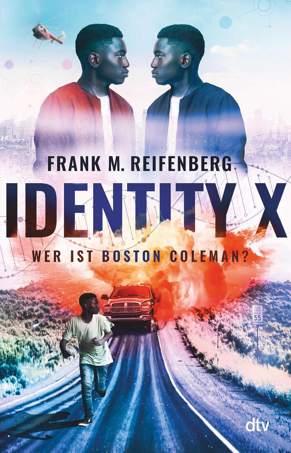 Cover: 9783423740777 | Identity X - Wer ist Boston Coleman? | Frank Maria Reifenberg | Buch