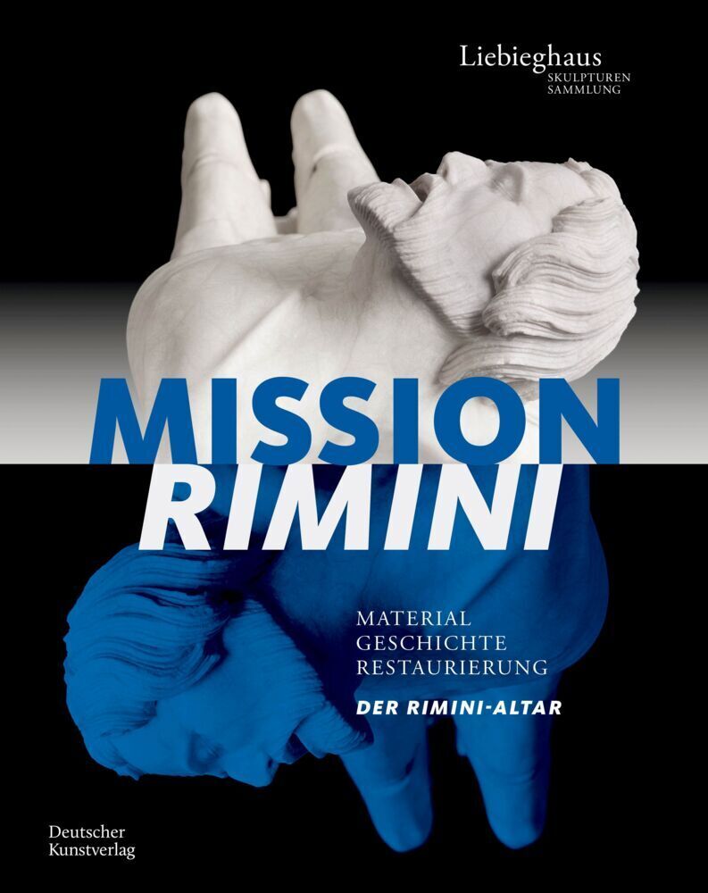 Cover: 9783422986725 | Mission Rimini | Material, Geschichte, Restaurierung. Der Rimini-Altar