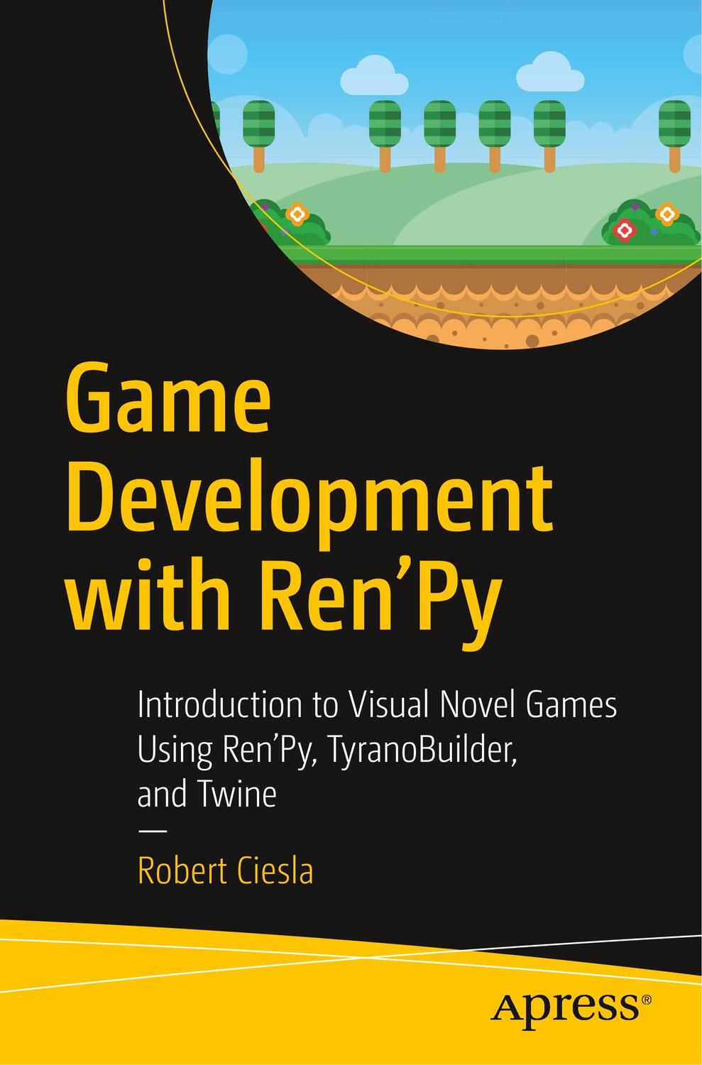 Cover: 9781484249192 | Game Development with Ren'Py | Robert Ciesla | Taschenbuch | Paperback