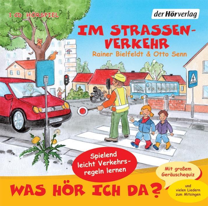 Cover: 9783867176750 | Was hör ich da? Im Straßenverkehr | Rainer Bielfeldt (u. a.) | CD