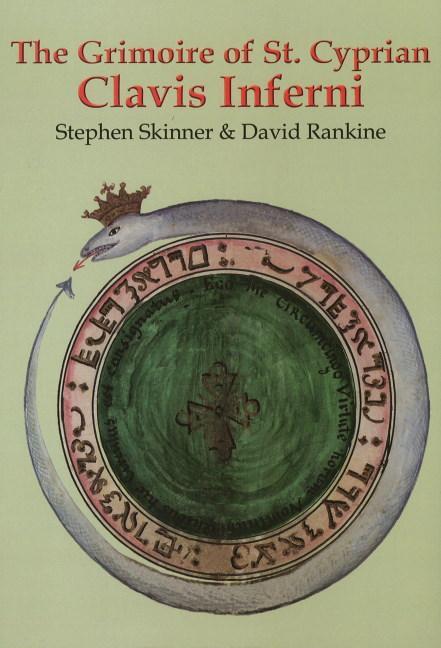 Cover: 9780955738715 | Grimoire of St Cyprian Clavis Inferni | Dr Stephen Skinner (u. a.)