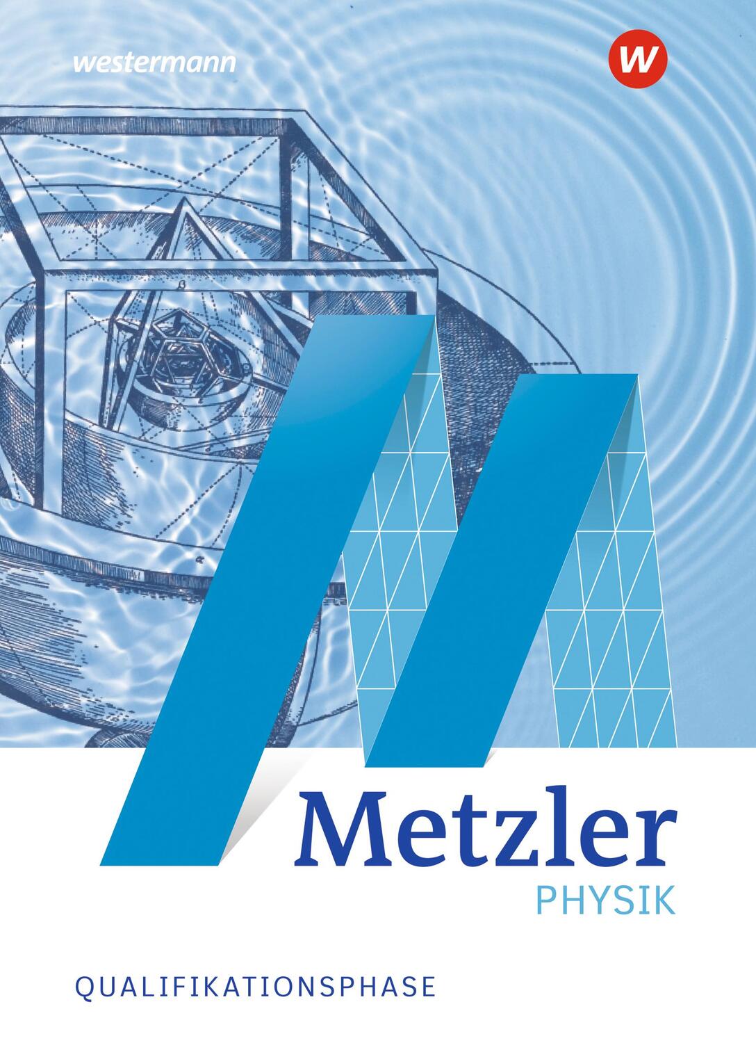 Cover: 9783141002188 | Metzler Physik SII - Allgemeine Ausgabe 2022. Qualifikationsphase...