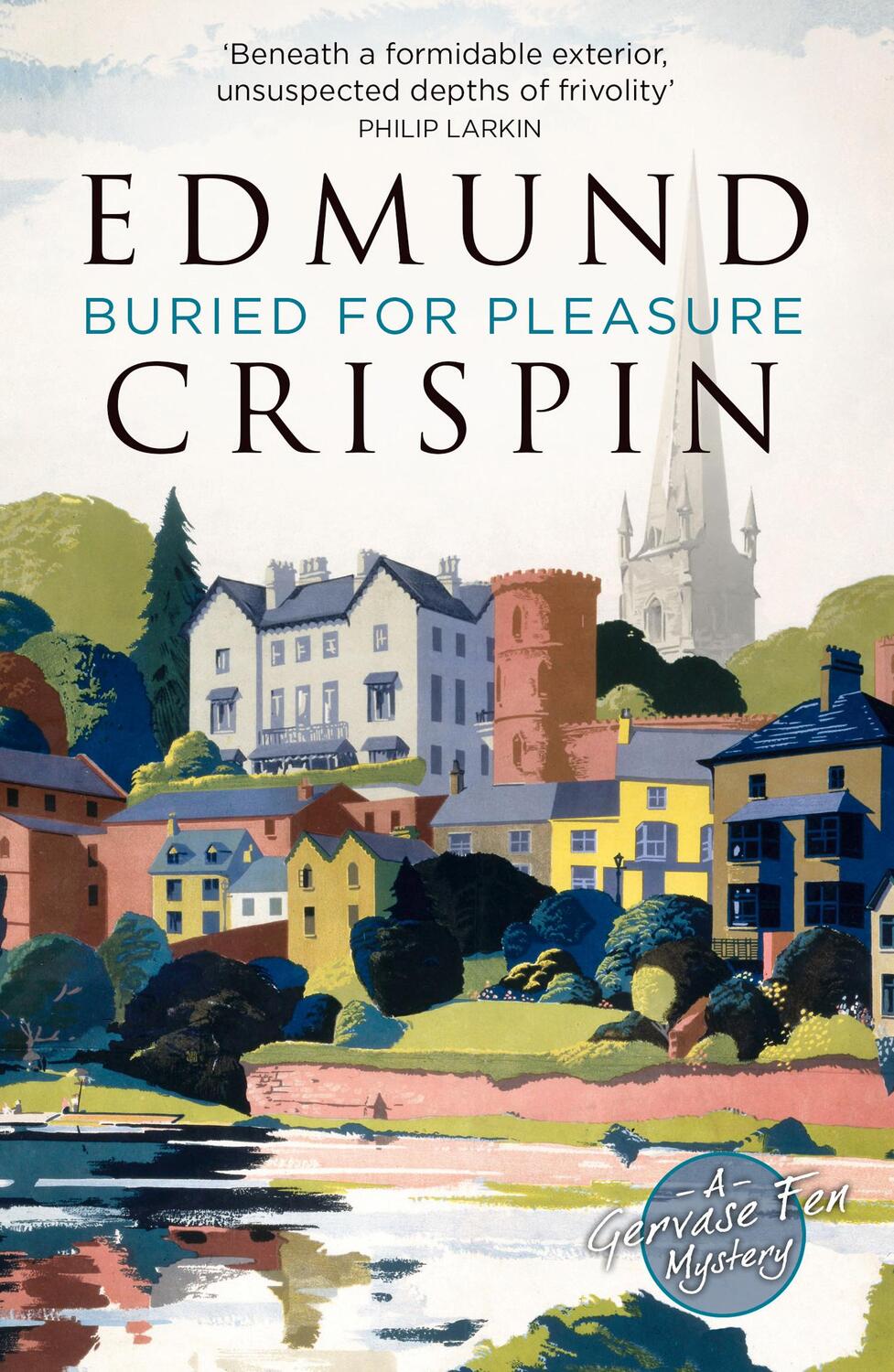 Cover: 9780008228064 | Buried for Pleasure | Edmund Crispin | Taschenbuch | 2018