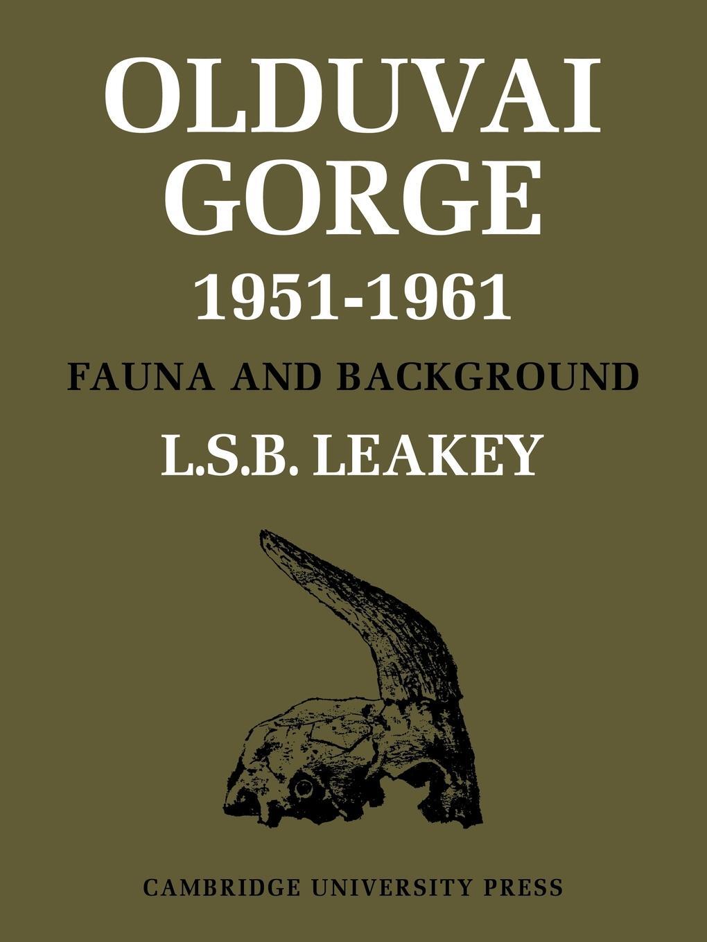 Cover: 9780521105170 | Olduvai Gorge | L. S. B. Leakey | Taschenbuch | Paperback | Englisch
